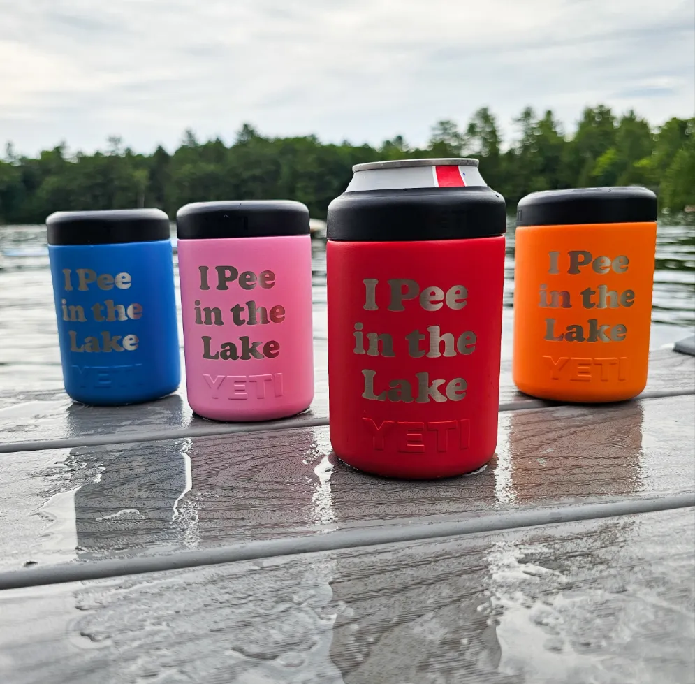 I Pee in the Lake [YETI Rambler Colster 2.0]