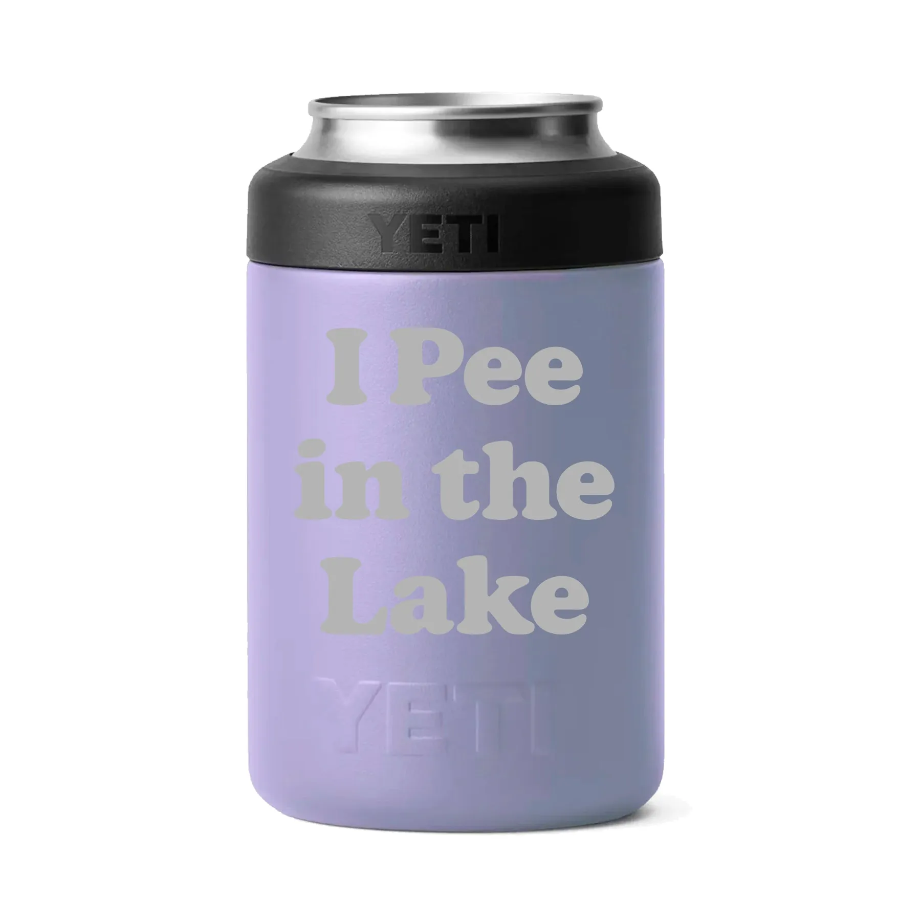 I Pee in the Lake [YETI Rambler Colster 2.0]