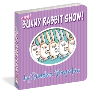 Sandra Boynton: The Bunny Rabbit Show!