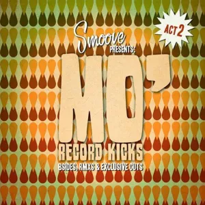 Various Artists - Smoove Presents: Mo' Record Kicks [LP]